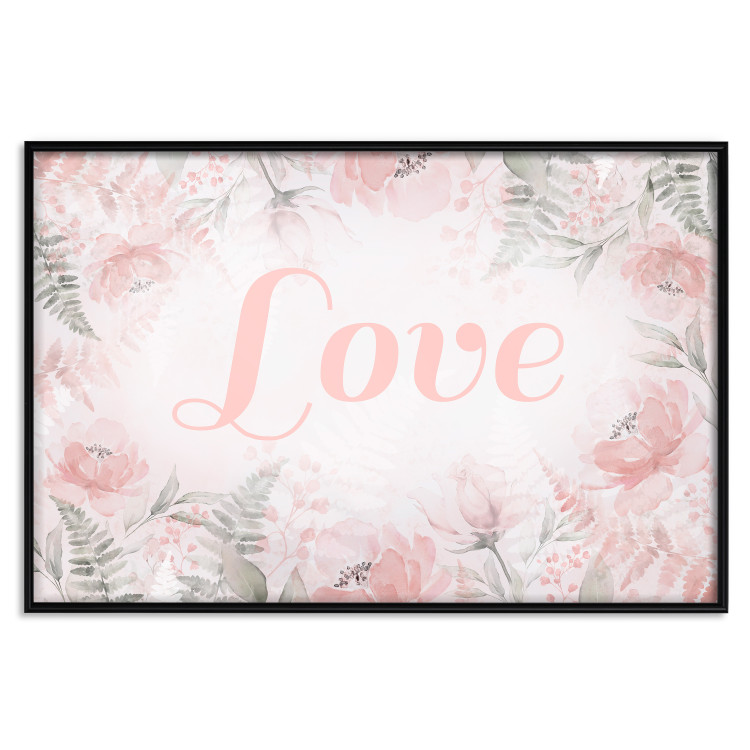 Wall Poster Love - Romantic Inscription on a Rose Background Among Plants and Leaves 144754 additionalImage 20