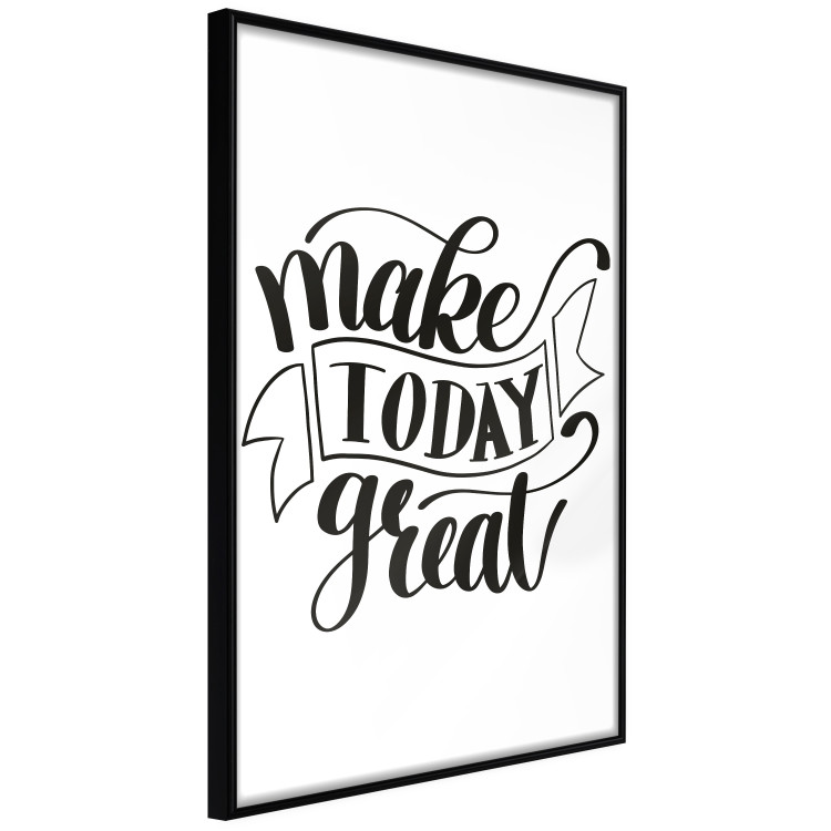Poster Make Today Great - black motivational English text on a white background 114674 additionalImage 10