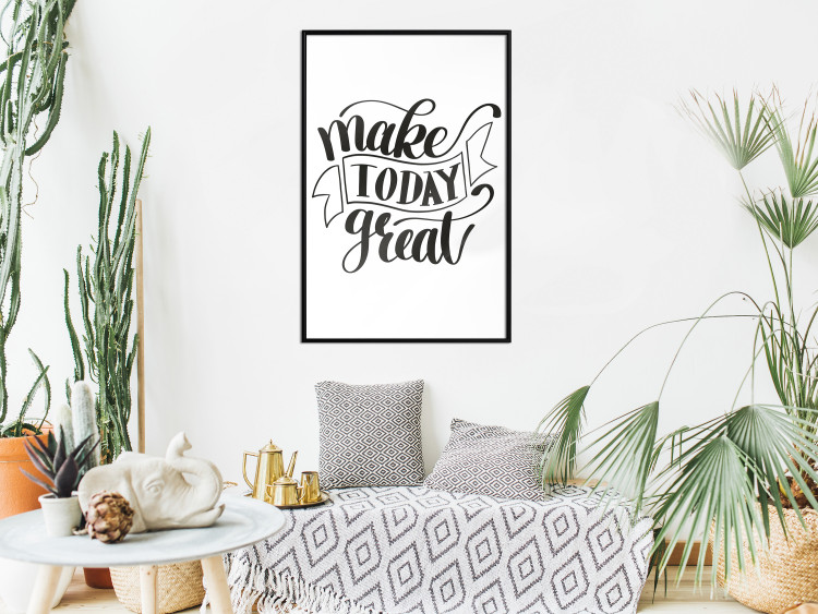 Poster Make Today Great - black motivational English text on a white background 114674 additionalImage 5