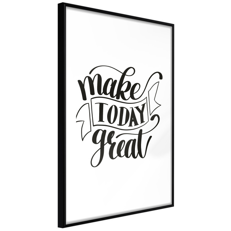 Poster Make Today Great - black motivational English text on a white background 114674 additionalImage 11