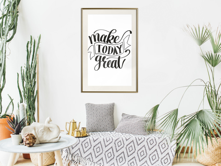 Poster Make Today Great - black motivational English text on a white background 114674 additionalImage 22