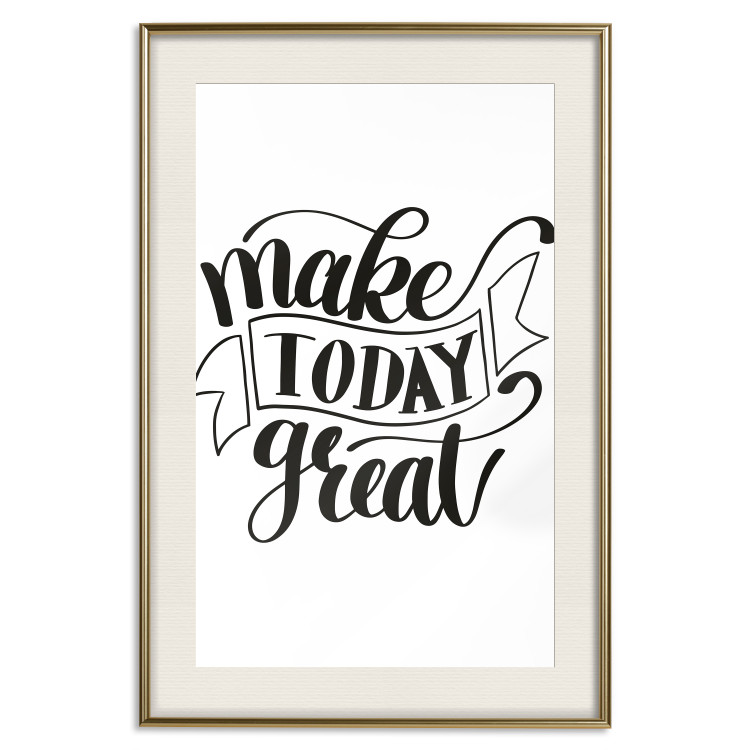 Poster Make Today Great - black motivational English text on a white background 114674 additionalImage 23