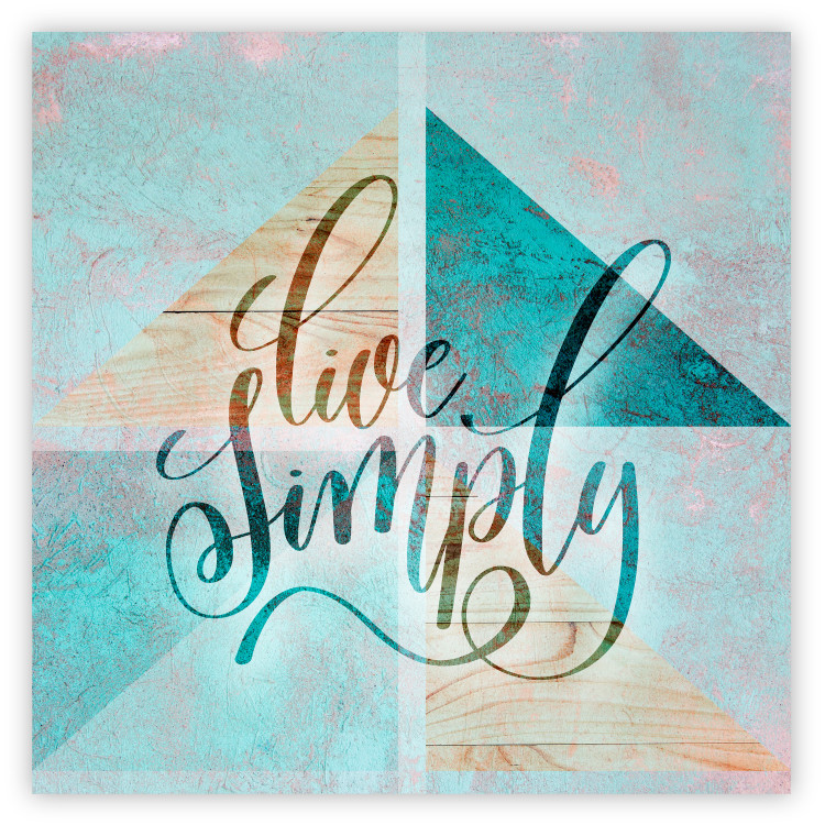 Poster Live simply (square) - English text on a background with triangles and wood 116374