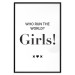 Poster Who Run The World? Girls! - black English quotes in the form of a citation 134215 additionalThumb 26