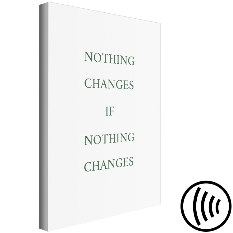 Canvas Print Nothing changes if nothing changes - inscription in English 137215 additionalImage 6