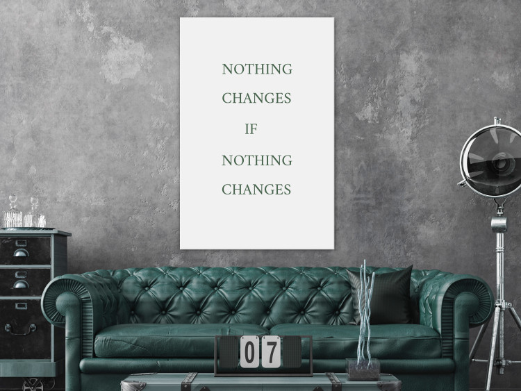 Canvas Print Nothing changes if nothing changes - inscription in English 137215 additionalImage 3