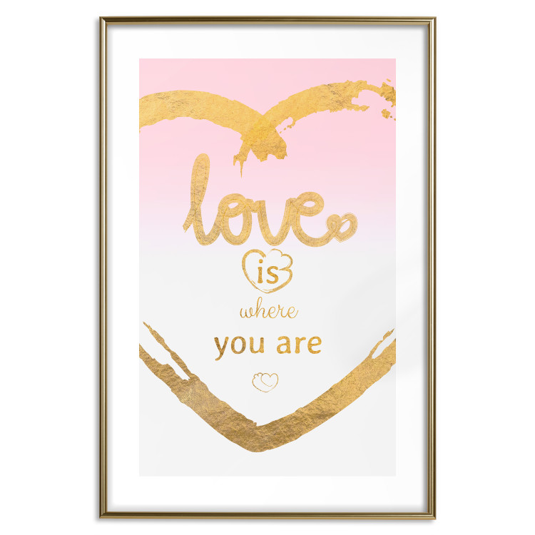 Wall Poster Love Is Where You Are - golden heart and romantic English text 125235 additionalImage 14