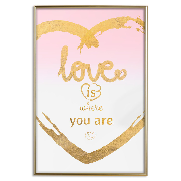 Wall Poster Love Is Where You Are - golden heart and romantic English text 125235 additionalImage 16