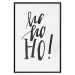 Poster Ho, ho, Ho! - black text in the form of a famous quote on a light gray background 130735 additionalThumb 16