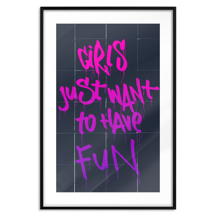 Poster Girls Just Want to Have Fun - English inscription in graffiti style 124445 additionalImage 16