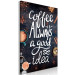 Canvas Art Print Coffee Is Always a Good Idea (1-part) vertical - English text 129145 additionalThumb 2