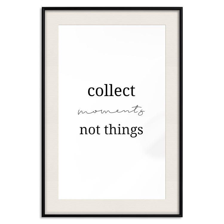 Poster Collect Moments Not Things - Minimalist Typography on a White Background 146145 additionalImage 26