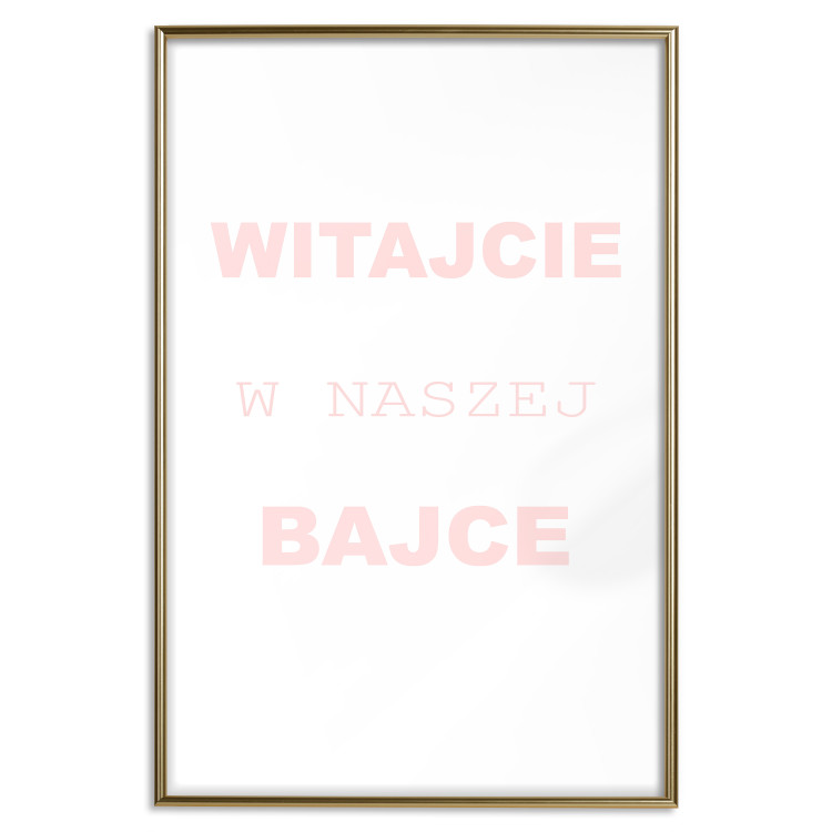 Poster Welcome to Our Fairy Tale - pink Polish texts on a white background 122855 additionalImage 20