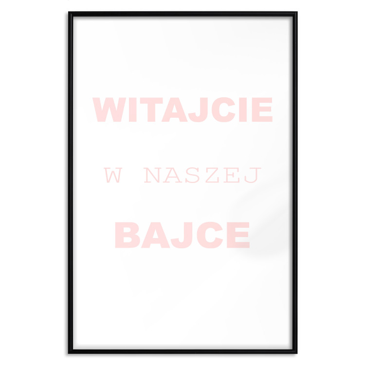 Poster Welcome to Our Fairy Tale - pink Polish texts on a white background 122855 additionalImage 18