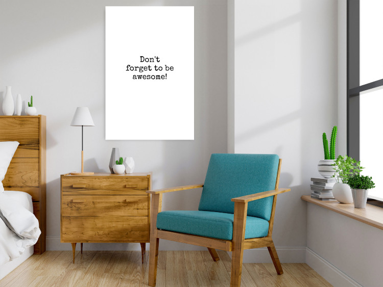 Poster Don't Forget to Be Awesome! - black English texts on a white background 122955 additionalImage 17