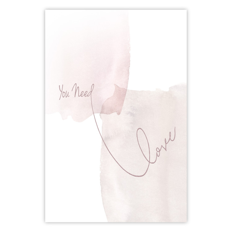 Wall Poster You Need Love - English inscription on light watercolor background 127855