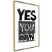 Poster Yes you can - black and white composition with texts on a patterned background 116365 additionalThumb 8