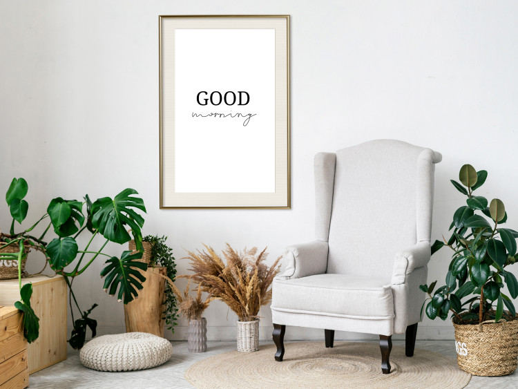 Wall Poster Good Morning - Positive Minimalist Sentence on a White Background 146175 additionalImage 17