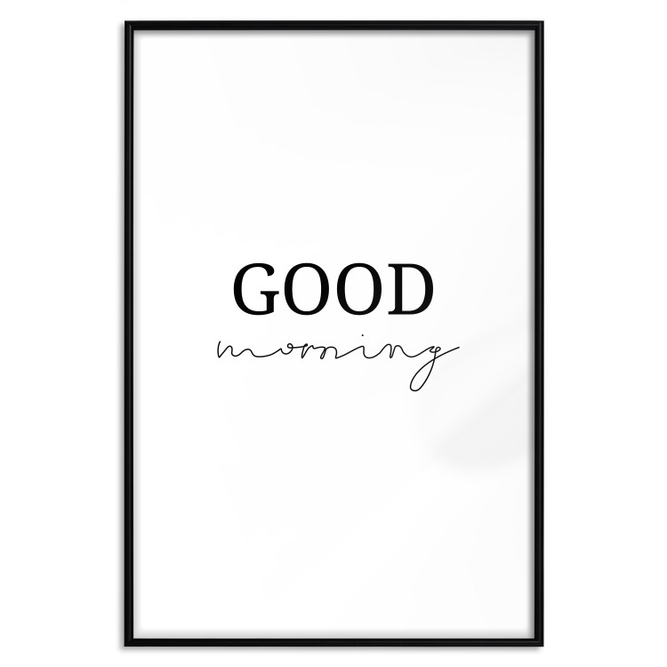 Wall Poster Good Morning - Positive Minimalist Sentence on a White Background 146175 additionalImage 22