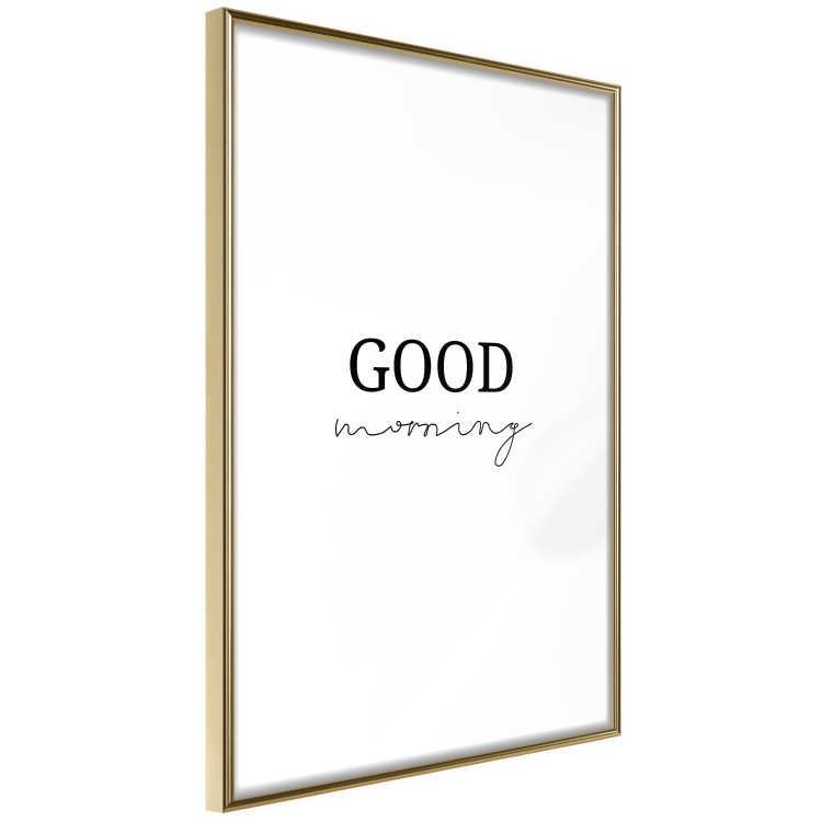 Wall Poster Good Morning - Positive Minimalist Sentence on a White Background 146175 additionalImage 8