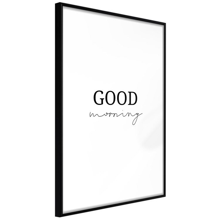 Wall Poster Good Morning - Positive Minimalist Sentence on a White Background 146175 additionalImage 7