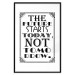 Poster The Future Starts Today Not Tomorrow - motivational black and white text 114685 additionalThumb 15