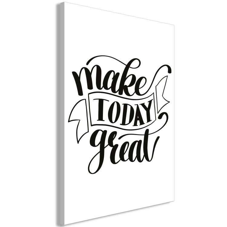 Canvas Print Make Today Great (1 Part) Vertical 114695 additionalImage 2