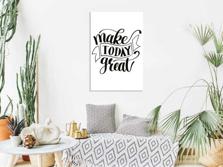 Canvas Print Make Today Great (1 Part) Vertical 114695 additionalImage 3