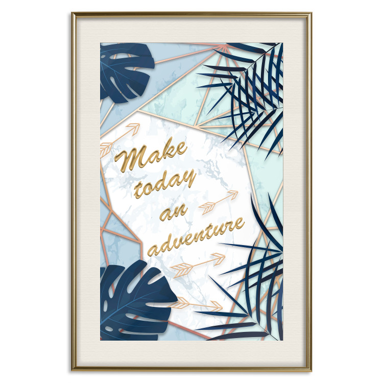 Poster Make today an adventure - golden English text and tropical leaves 114406 additionalImage 19