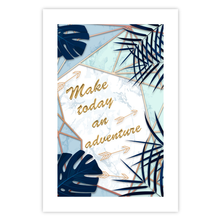 Poster Make today an adventure - golden English text and tropical leaves 114406 additionalImage 25