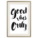 Wall Poster Good Vibes Only - black and white typographic composition in English 128916 additionalThumb 20