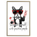 Wall Poster Surround yourself with positive people - motivational text and a dog 115226 additionalThumb 14