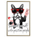 Wall Poster Surround yourself with positive people - motivational text and a dog 115226 additionalThumb 16