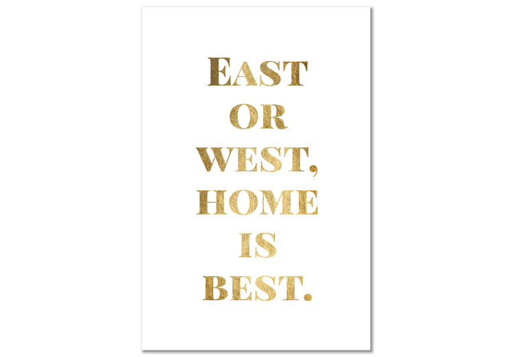 Canvas Print Gold word Home is best - golden english text on white background 122926