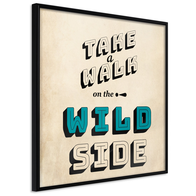 Wall Poster Take Walk on the Wild Side - square - English text on a beige background 128926 additionalImage 11