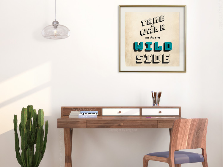 Wall Poster Take Walk on the Wild Side - square - English text on a beige background 128926 additionalImage 21
