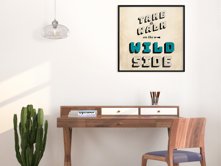 Wall Poster Take Walk on the Wild Side - square - English text on a beige background 128926 additionalImage 6
