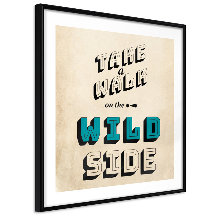 Wall Poster Take Walk on the Wild Side - square - English text on a beige background 128926 additionalImage 8