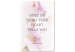 Canvas Art Print Listen to the heart - motivational quote in english on pink background 122846