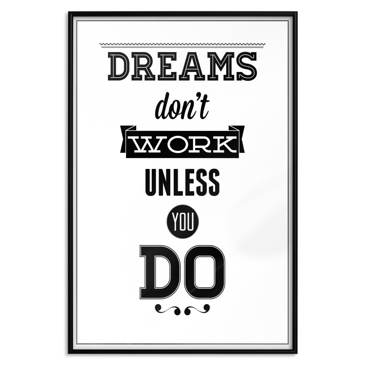 Wall Poster Dreams don't work unless you do - black and white composition with texts 115056 additionalImage 24
