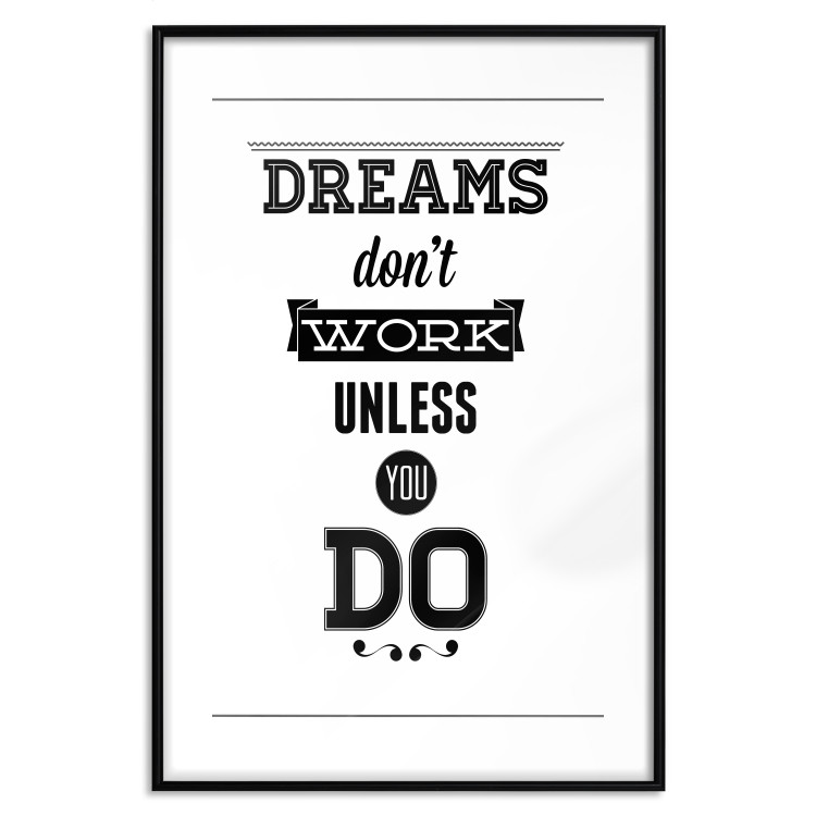 Wall Poster Dreams don't work unless you do - black and white composition with texts 115056 additionalImage 17
