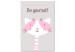 Canvas Print Be Yourself (1-piece) - pink cat and motivating slogan for children 146576