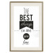 Poster The Best Things in Life Are Free - black and white composition with texts 114686 additionalThumb 19
