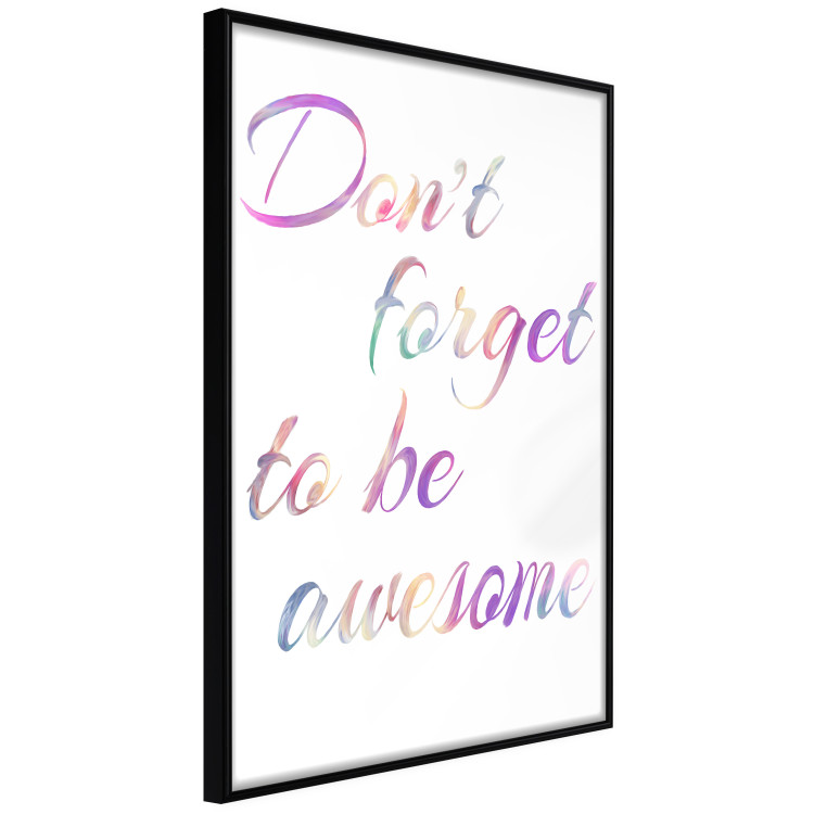 Poster Don't forget to be awesome - colorful English inscriptions on white background 123986 additionalImage 12