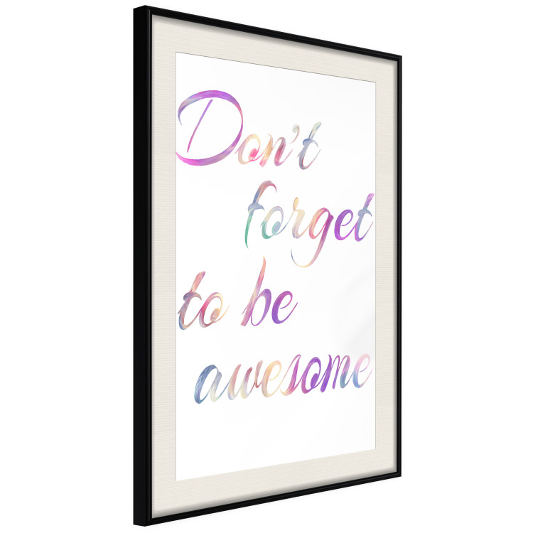 Poster Don't forget to be awesome - colorful English inscriptions on white background 123986 additionalImage 3