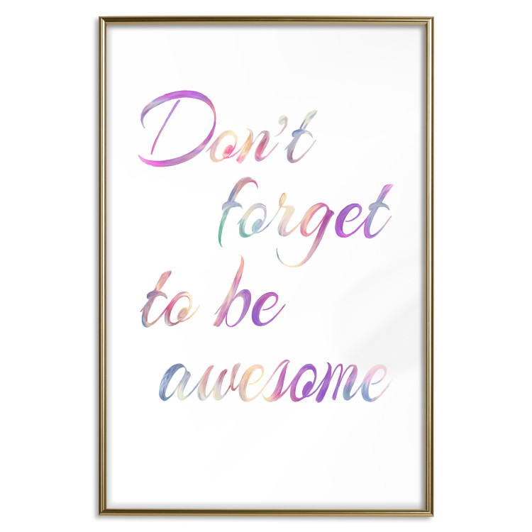 Poster Don't forget to be awesome - colorful English inscriptions on white background 123986 additionalImage 16