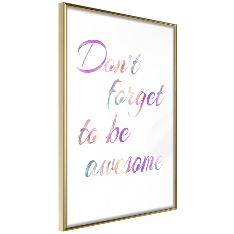 Poster Don't forget to be awesome - colorful English inscriptions on white background 123986 additionalImage 6