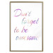 Poster Don't forget to be awesome - colorful English inscriptions on white background 123986 additionalThumb 16
