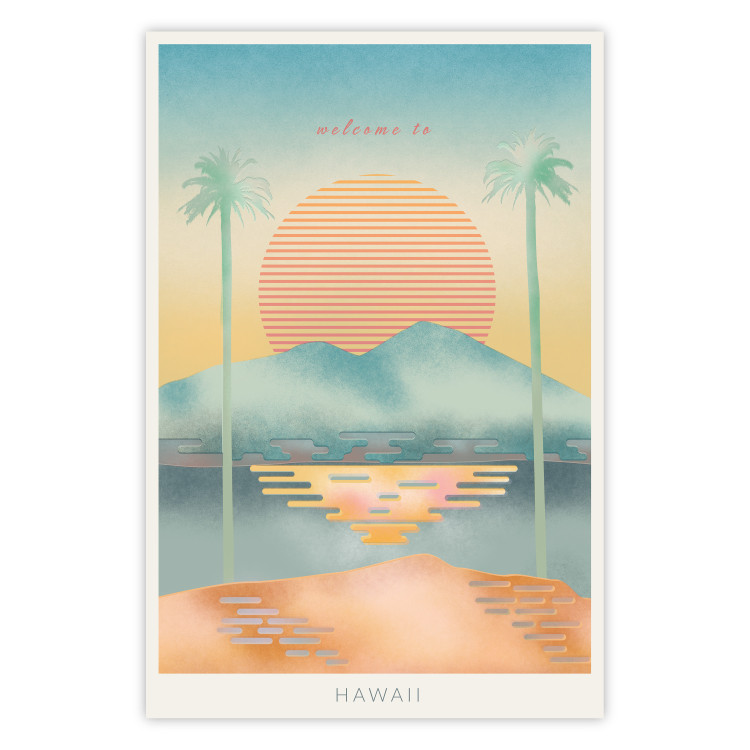 Poster Welcome to Hawaii - tropical summer landscape in pastel motif 135007