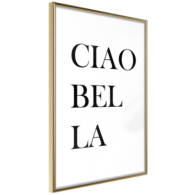 Poster Ciao Bella - black and white minimalist composition with Italian writings 135907 additionalImage 14
